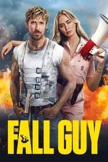 بررسی و نقد فیلم مرد ساده لوح The Fall Guy 2024 : کمدیِ اکسن با حضور رایان گاسلینگ و امیلی بلانت!