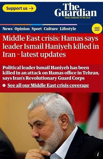 ترور «اسماعیل هنیه» در تهران در صدر اخبار رسانه های جهان (تصاویر)