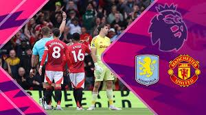 خلاصه بازی منچستر یونایتد 2 - 0 استون ویلا (ویدئو)